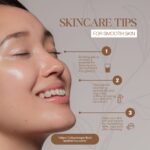 Smooth Skin- Skincare Tips